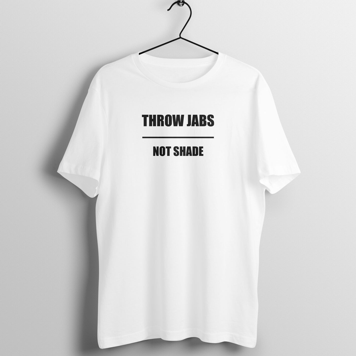 THROW JABS NOT SHADE. Boxing T-shirt
